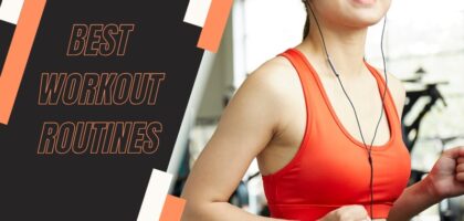 best workout routines