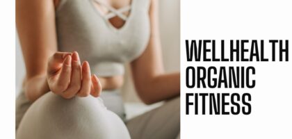 WellHealthOrganic Fitness